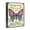 Stupell Industries Your Own Beautiful Butterfly Framed Giclee Wall Art Design by Carrie Cantwell